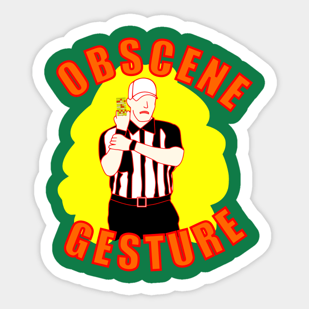 Obscene Gesture Penalty Sticker by Nonsense-PW